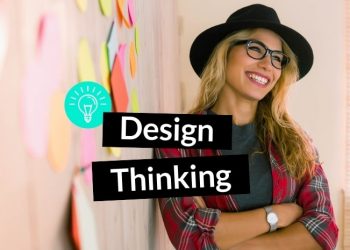 Design Thinking: So entwickeln Sie in 6 Schritten eine innovative Lösung