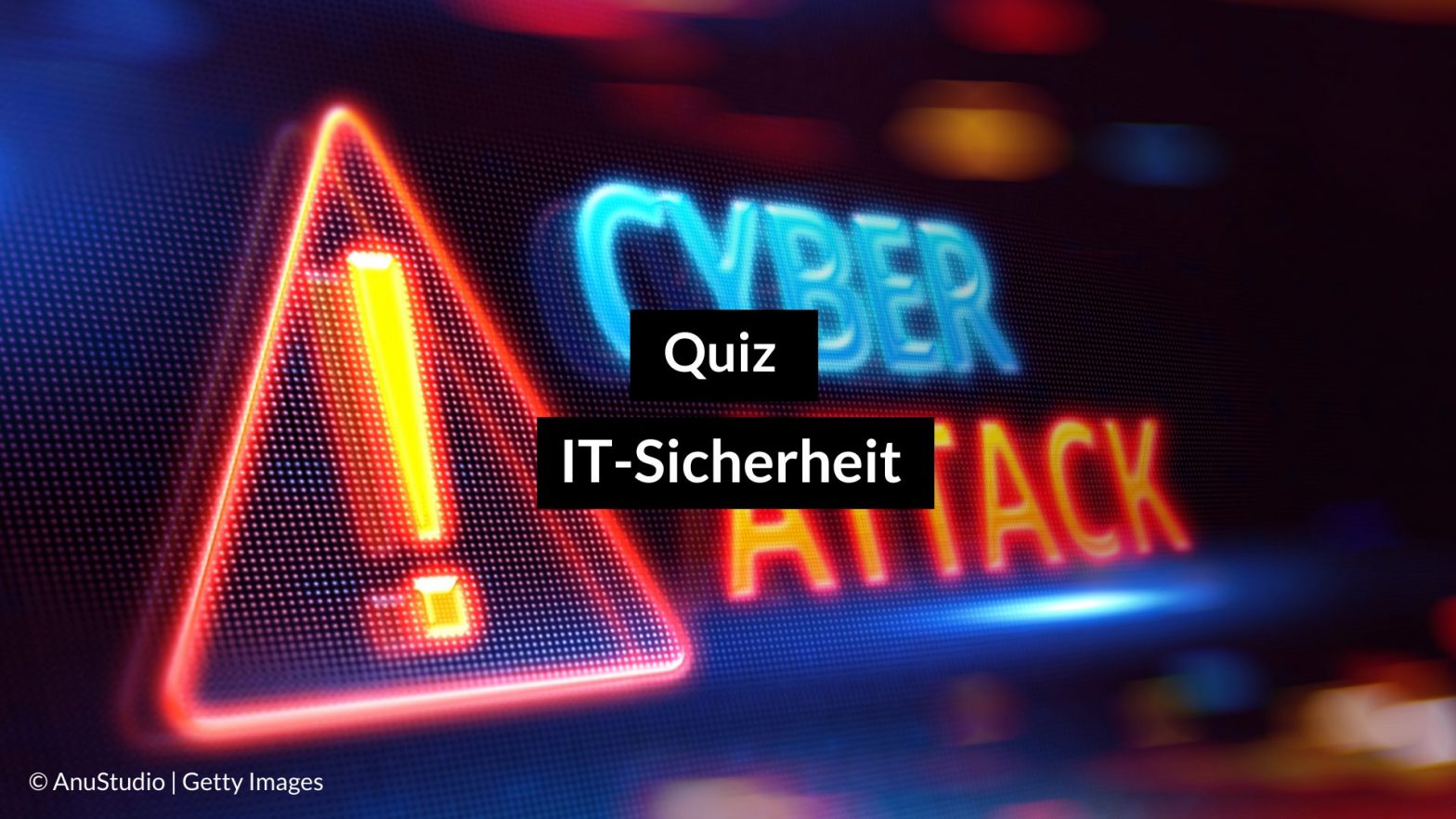 Quiz IT Sicherheit: Sind Sie vor Cyberangriffen geschützt?
