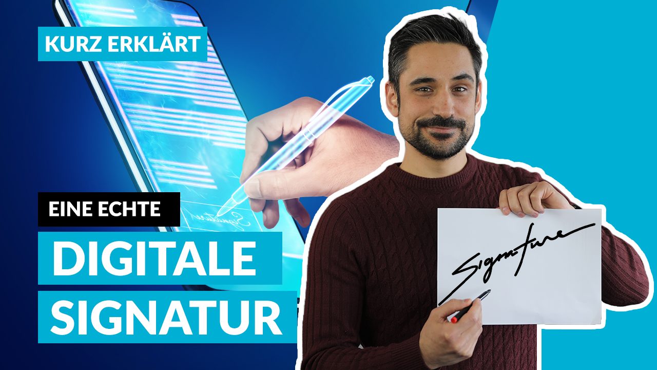 Die Digitale Signatur kurz erklärt