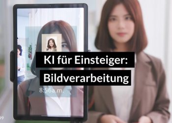 KI für Einsteiger: Bildverarbeitung
