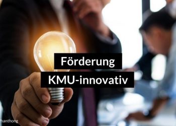 Alles zur Förderung KMU-innovativ
