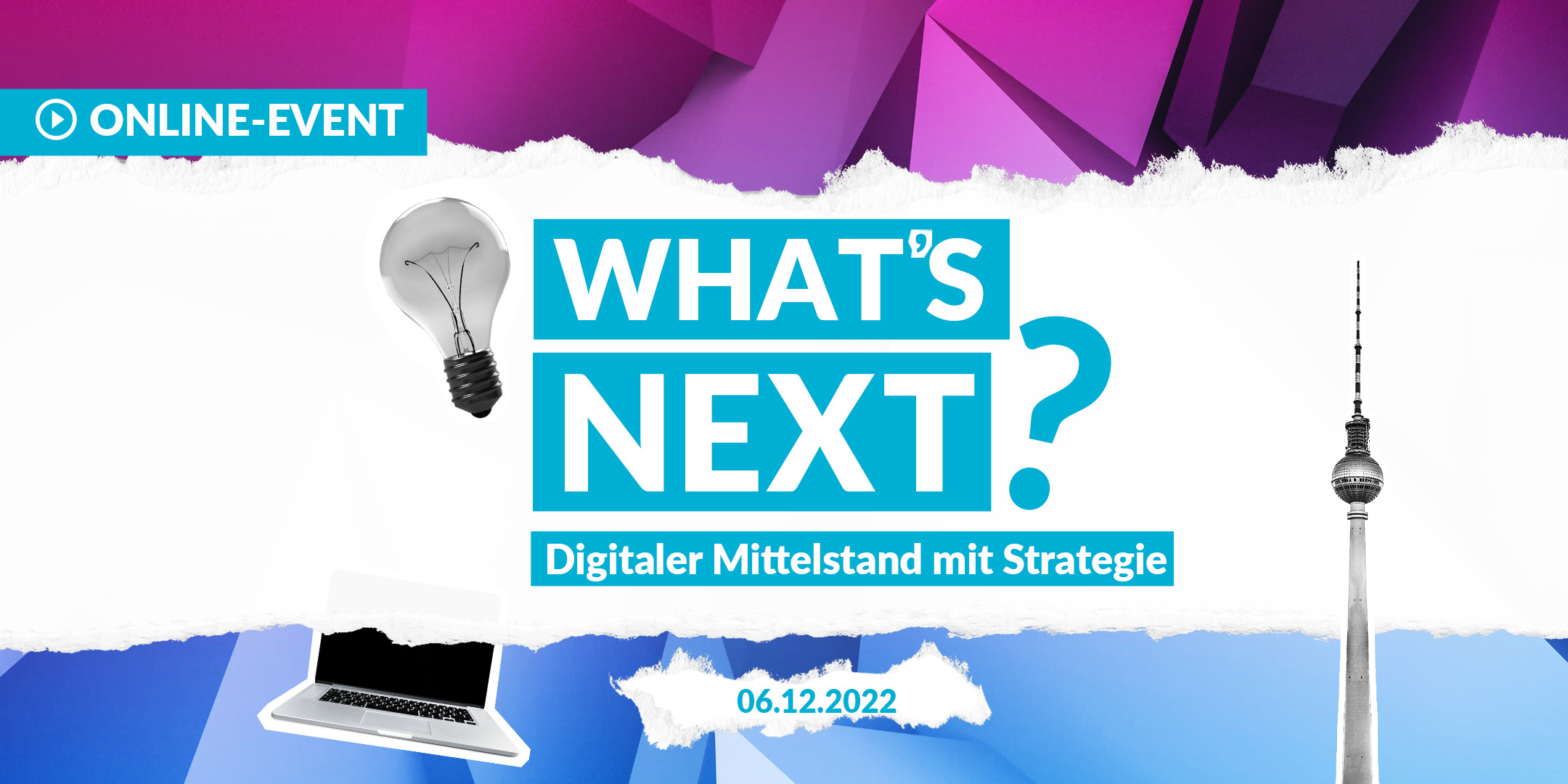 What's Next? - Digitaler Mittelstand mit Strategie
