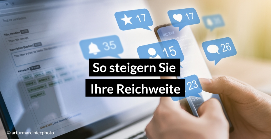 Social-Media-Reichweite erhöhen für Unternehmen