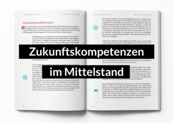 Neue Studie veröffentlicht: Zukunftskompetenzen im Mittelstand
