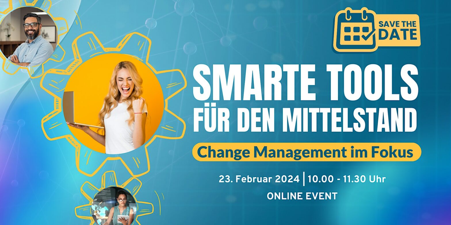 Smarte Tools für den Mittelstand Change Management im Fokus