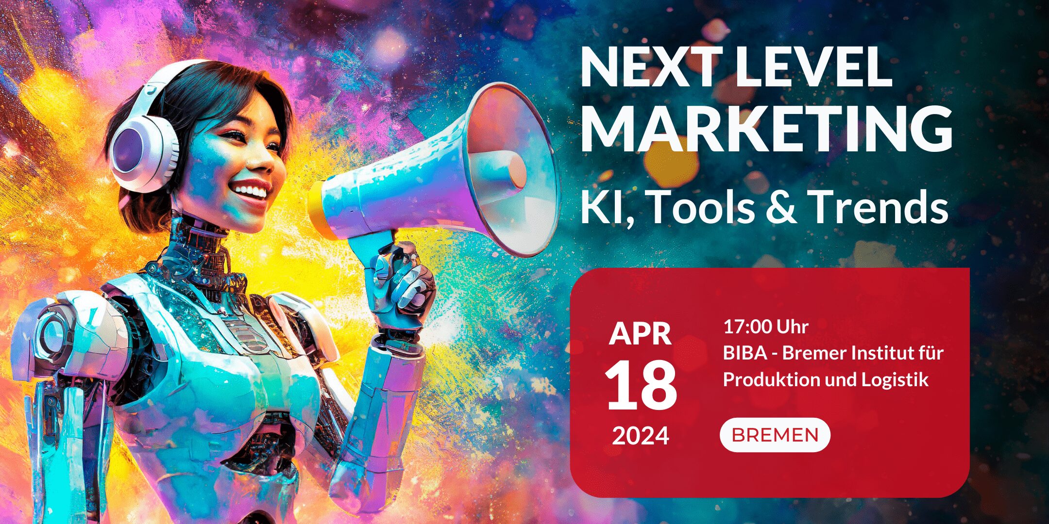 Next Level Marketing KI Tools und Trends - Bremen