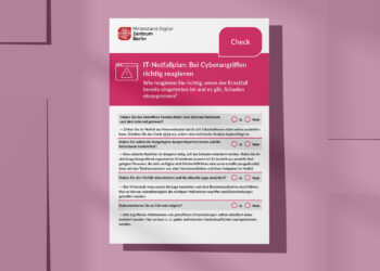 Checkliste: IT-Notfallplan: Bei Cyberangriffen richtig reagieren