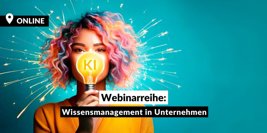 Webinarreihe Wissensmanagement mit KI