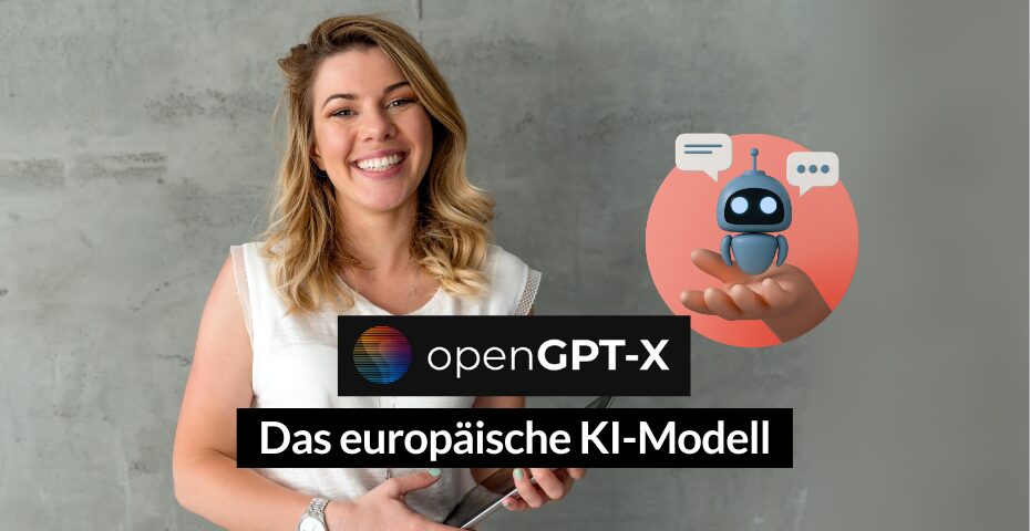OpenGPT-X - Eine europäische KI für den Mittelstand