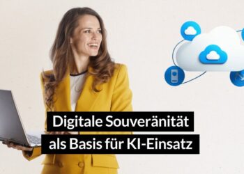 Digitale Souveränität und KI verstehen Was Unternehmen jetzt wissen müssen